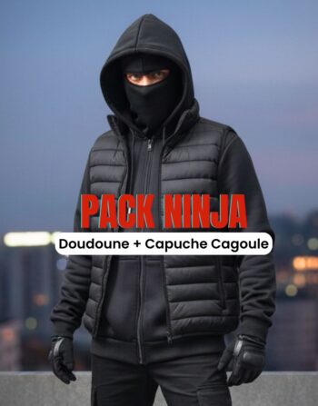 Pack Ninja : Sweat à capuche Cagoule + Doudoune REF0260